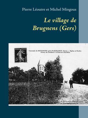 cover image of Le village de Brugnens (Gers)